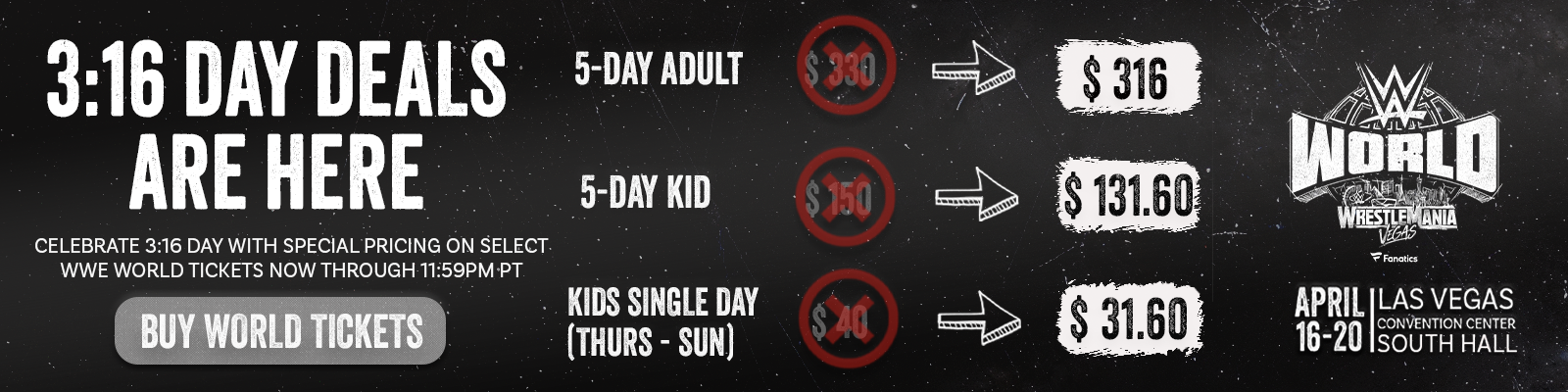 WWE World 3:16 Deals