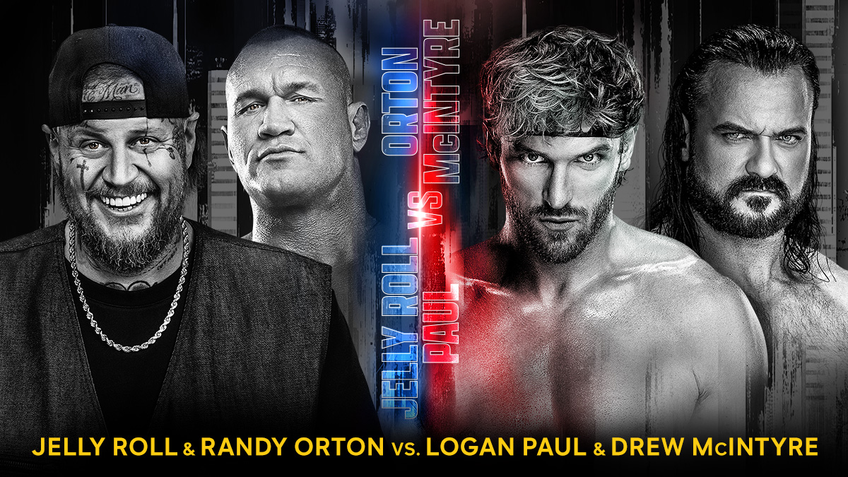 Randy Orton & Jelly Roll vs. Drew McIntyre & Logan Paul