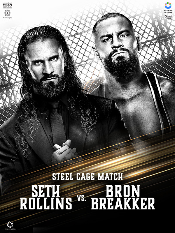 Seth Rollins vs. Bron Breakker 